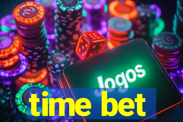 time bet